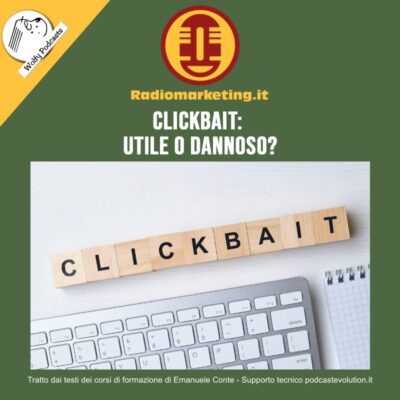 Clickbait: utile o dannoso?